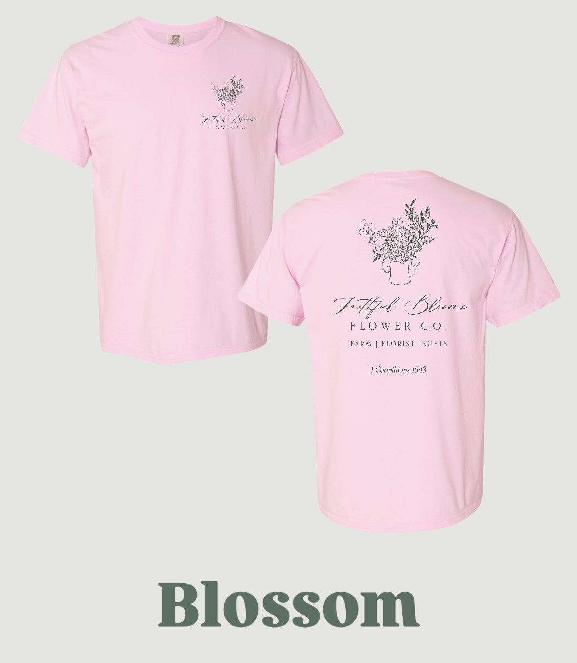 Faithful Blooms T-Shirt | Blossom